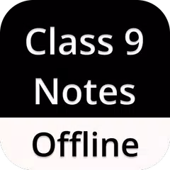 Class 9 Notes Offline XAPK download
