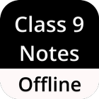 Class 9 Notes Offline icône