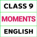 Class 9 English Moments NCERT APK