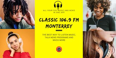 Classic 106.9 Fm Monterrey Classic Rock 📻 スクリーンショット 2