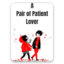 A Pair Of Patient Lover APK
