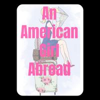 An American Girl Abroad poster