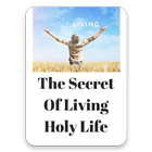 How to live a Holy life ไอคอน