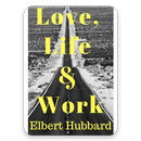 APK Love, Life & Work by Hubbard