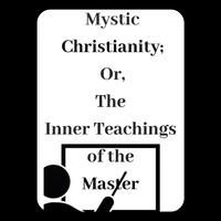 Mystic Christianity Affiche