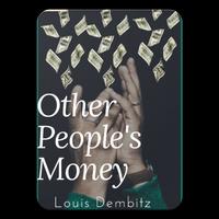 OTHER PEOPLE’S MONEY poster
