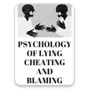 Psychology of lying cheating and blamming-APK