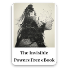 The Invisible Powers eBook icône
