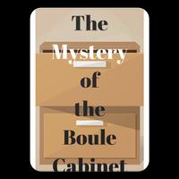 The Mystery Of The Boule Cabinet Poster
