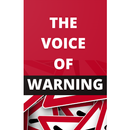 A voice of warning APK