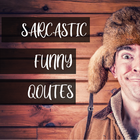 Best Funny Sarcastic Quotes and Sayings icône