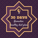 30 Days Healthy Ramadan Diet P APK