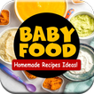 Homemade Baby Food Recipes Ideas