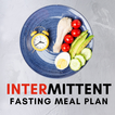 Intermittent Fasting Meal Plan