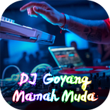 DJ Goyang Mamah Muda Full Bass