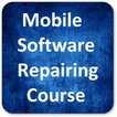 Mobile Software Repairing Course