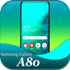 Themes for Galaxy A80: Galaxy A80 Launcher icône