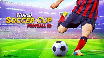 World Soccer Cup:Football 3D Poster