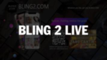 Bling2 live stream & chat tips plakat
