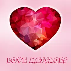 Скачать Love Messages Romantic SMS APK