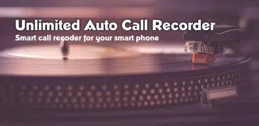 Unlimited Auto Call Recorder