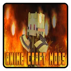 Anime Craft Mods