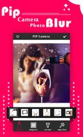 PIP Camera Photo Blur اسکرین شاٹ 3