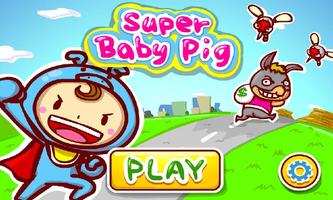 Super Baby Pig plakat
