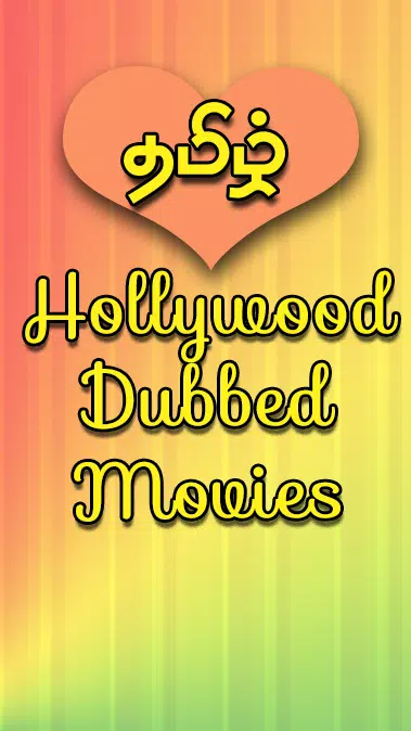 Download Tamil Dubbed Hollywood Movies APK for Android, Run on PC and Mac