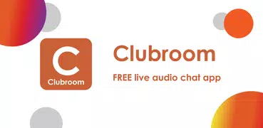 Live audio chat in clubhouse-rooms: Clubroom