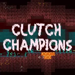 Clutch Champions