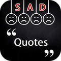 ”Sad and Heart Broken Quotes