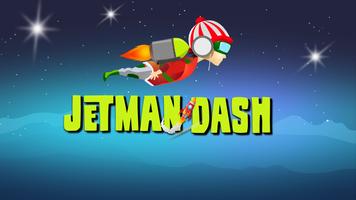 Ascenso del héroe Jetpack Dash Poster
