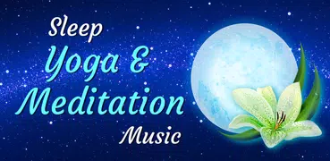 Schlaf-Yoga Meditation Musik