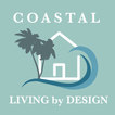 Coastal Living by Design