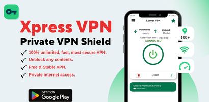 Xpress VPN পোস্টার