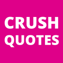 Crush Quotes and Sayings-APK