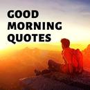 Good Morning Quotes and Sayings APK