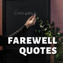 Farewell Quotes and Sayings APK