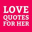 Love Quotes for her APK