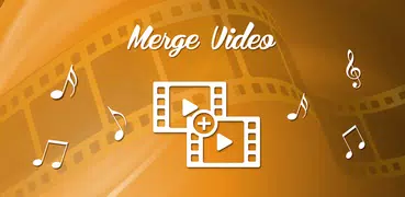 Merge Videos, Video Joiner