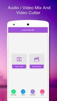 Audio / Video Mix,Video Cutter পোস্টার