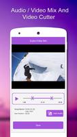 Audio / Video Mix,Video Cutter ภาพหน้าจอ 2