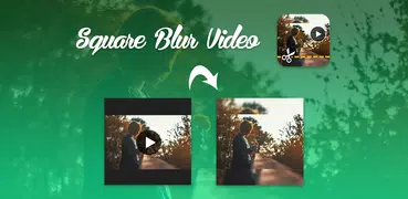 Blur Video, Blur Square Video,