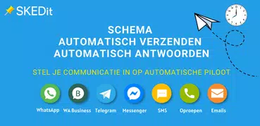 SKEDit WhatsApp Automatisierer