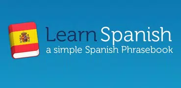 Learn Spanish Phrasebook