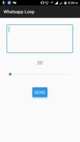 Looper for Whatsapp screenshot 1