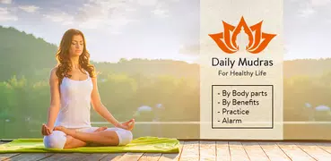 Daily Mudras (Yoga) : Per la salute e il fitness