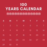 100 Years Calendar - 2001 to 2