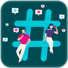 Hashtags for insta, tik followers and likes icône
